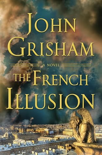 The French Illusion: A Novel (The French Illusion Series)