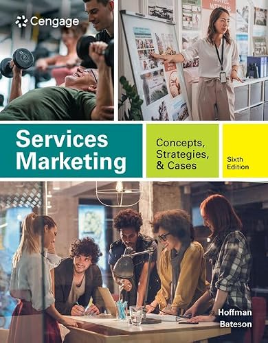 Services Marketing: Concepts, Strategies, & Cases