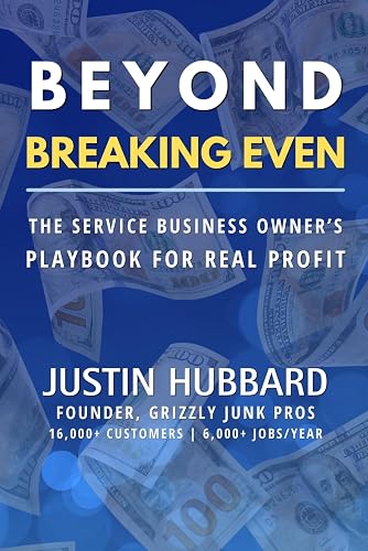 Beyond Breaking Even: The Service Business Owner's Playbook for Real Profit