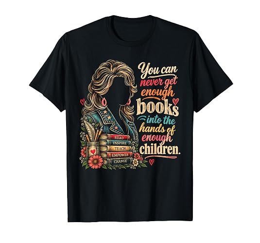 You Can Never Get Enough Books Into Childrens Hands T-Shirt