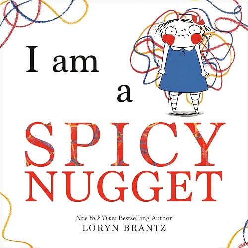 I Am a Spicy Nugget