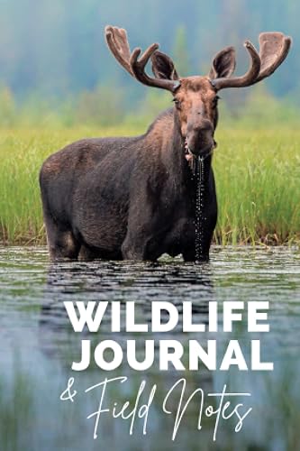 Wildlife Journal and Field Notes: Record Your Wildlife Adventures and Experiences in Algonquin Park and Beyond