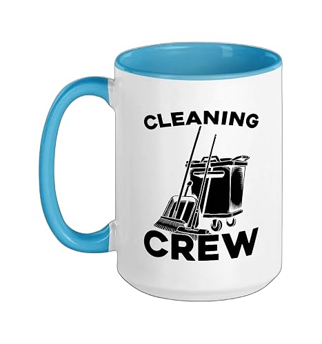 Cleaner Team Housekeeping Sanitation Janitorial - Cleaner Ceramic Mug, Blue/White, 15oz