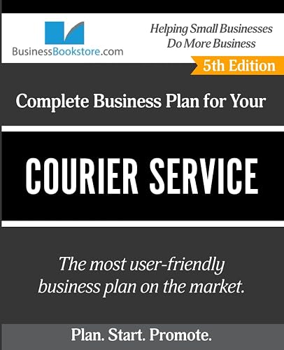 The Business Plan for Your Courier Service