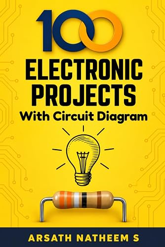 Top 100 Electronic Projects for Innovators: Handbook of Electronic Projects