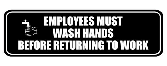 XZPWEL Employees Must Wash Hands Before Returning To Work Acrylic Sign For Office Door Wall Home And Business, Easy To Mount Informative Plastic Sign With Symbols 8"" X 3""