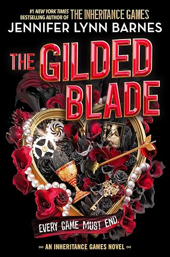 The Gilded Blade (The Grandest Game, 3)