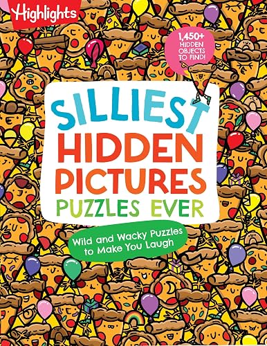 Silliest Hidden Pictures Puzzles Ever: Search-and-Find Book for Kids 6 and Up with Over 1,000 Hidden Objects, Road Trip Games, Silly Jokes and Riddles for Hours of Fun (Highlights Hidden Pictures)
