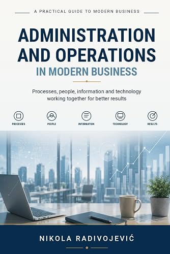 Administration and Operations in Modern Business