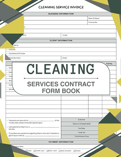 Cleaning Services Contract Form Book : Professional Client Agreement Templates for Residential & Commercial Cleaning Businesses – 60 Ready-to-Use Contracts