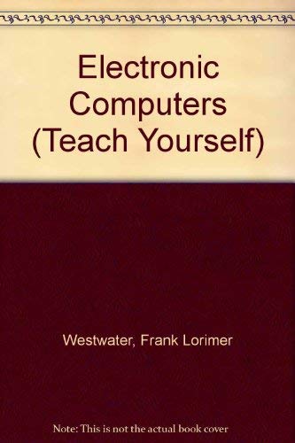 Electronic Computers, 3rd Edition