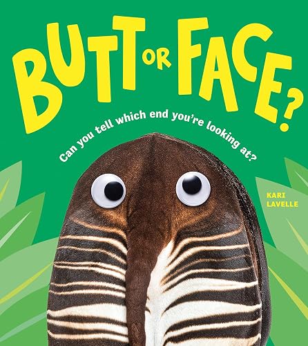 Butt or Face?: New York Times Bestseller