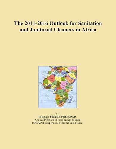 The 2011-2016 Outlook for Sanitation and Janitorial Cleaners in Africa