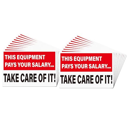YIKIADA 20 Pack This Equipment Pays Your Salary Take Care Of It Stickers | 6" × 4" , Vinyl, Self Adhesive, Strong Adhesion, Waterproof, Warning Safety Sign for Machinery, Workplace, Warehouse, Factory