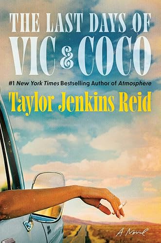 The Last Days of Vic & Coco: A Novel