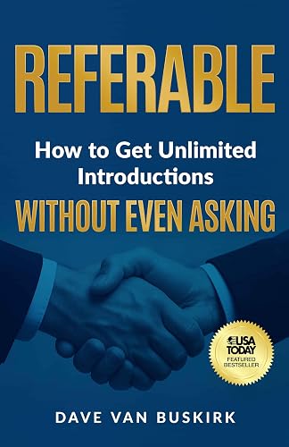 Referable: How to Get Unlimited Introductions Without Even Asking