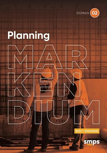 Domain 2: Planning: MARKENDIUM: SMPS Body of Knowledge