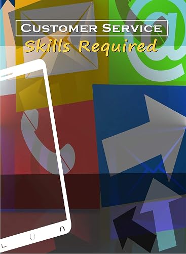 Customer Service The Skills Required - Business Management & HR Training - Career Planning & Guidance