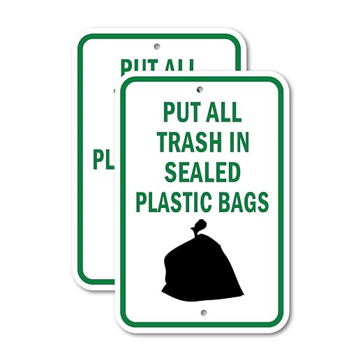 (2 Pack) Put All Trash in Sealed Plastic Bags | 12" X 18" Heavy-Gauge Aluminum Sign | Rust Free Aluminum, Weather Resistant, Waterproof, Fade Resistant, 2 Pre-drilled Holes