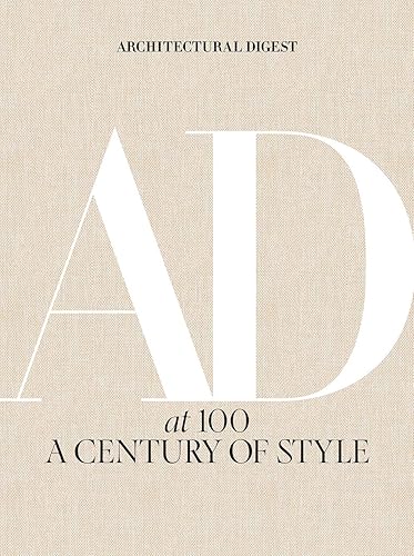 Architectural Digest at 100: Century of celebrity homes, iconic designers, and evolving American taste from Architectural Digest's archives.