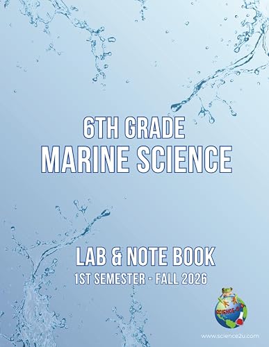 Science-2-U 6th Grade Marine Science: 1st semester