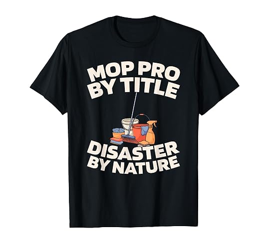 Cleaner Housekeeping Sanitation - Janitorial Cleaner T-Shirt