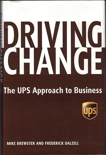 Driving Change: The UPS Approach to Business