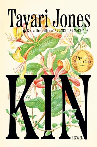 Kin: Oprah's Book Club: A Novel