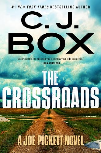 The Crossroads (A Joe Pickett Novel Book 26)