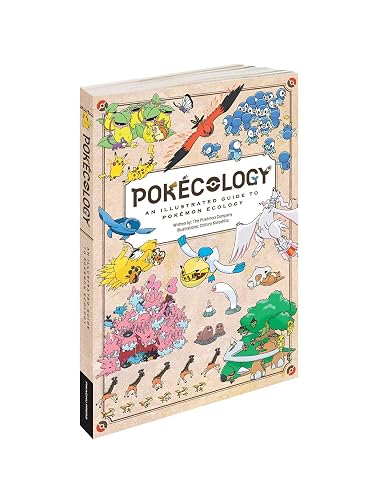 Pokécology An Illustrated Guide to Pokémon Ecology (Pokemon Pikachu Press)