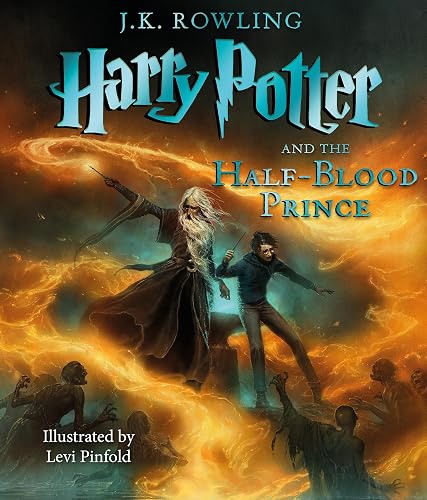 Harry Potter and the Half-Blood Prince: The Illustrated Edition (Harry Potter, Book 6) (6)