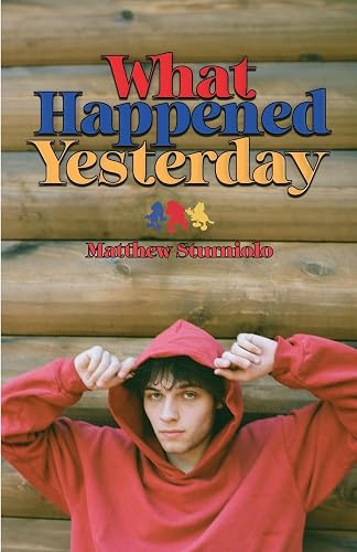 What Happened Yesterday