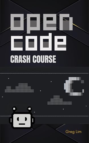 OpenCode Crash Course: A Practical Guide to AI-Assisted Coding with Agents, Skills, MCP Servers, and Free AI Models