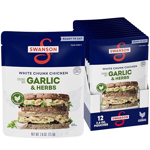 SWANSON S Garlic and Herbs White Chunk Fully Cooked Chicken, Ready to Eat, Simple On-the-Go Meals, 2.6 OZ Pouch (Case of 12)