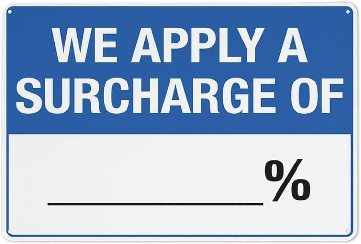 Zeasdacu Additional Service Fee Charge Business Policy Sign, Rust-Free Weatherproof Aluminum, & Easy Mount for Retail Outlets & Service Industries, 16"x12"