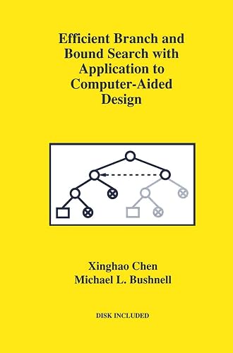 Efficient Branch and Bound Search with Application to Computer-Aided Design (Frontiers in Electronic Testing, 4)