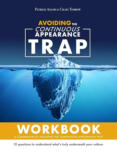 Avoiding the Continuous Appearance Trap Workbook: A Companion to Avoiding the Continuous Appearance Trap