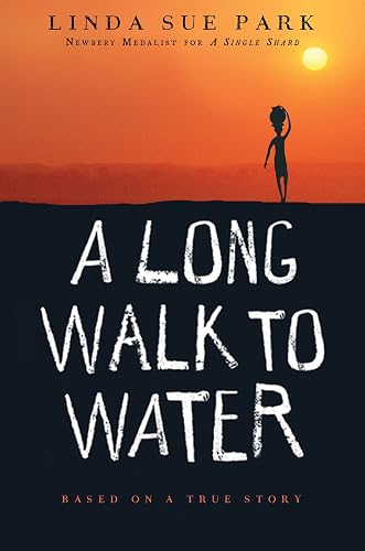 A Long Walk to Water: A Powerful Adventure of Survival, Perseverance, and Hope in Sudan