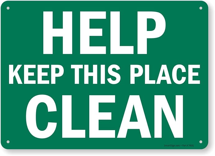 SmartSign “Help Keep This Place Clean” Housekeeping Sign | 10" x 14" Plastic