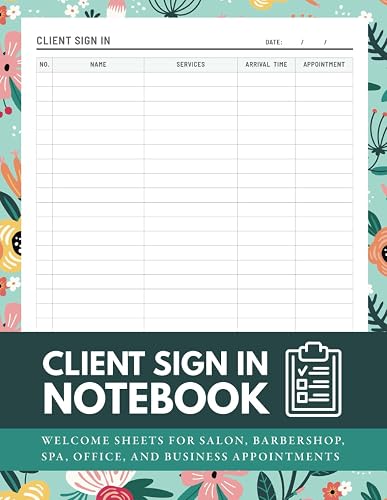 Client Sign In Book for Business: Efficiently Organizes Customer Appointments and Walk-ins