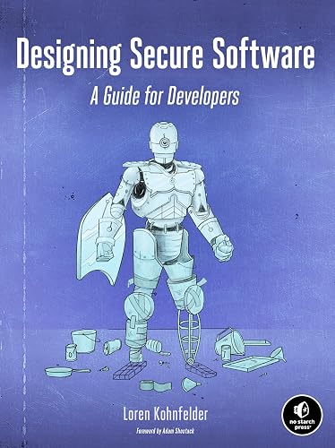 Designing Secure Software: A Guide for Developers