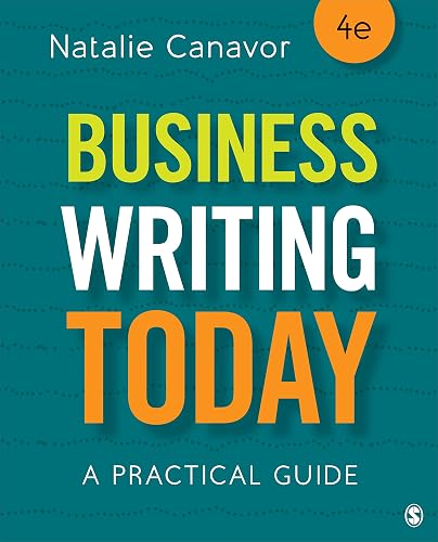 Business Writing Today: A Practical Guide