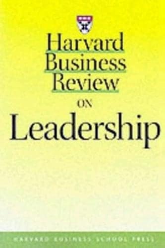Harvard Business Review on Leadership (Harvard Business Review Paperback Series)
